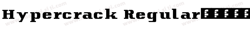 Hypercrack Regular字体转换